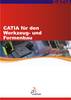 CATIA Werkzeug- und Formenbau